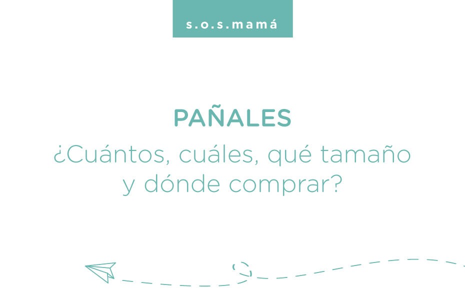pañales cuántos cuáles qué tamaños y dónde comprar